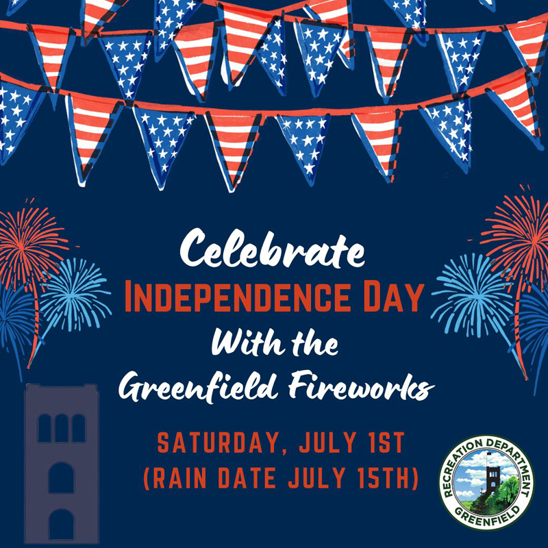 Greenfield Recreation Department l Independence Day Fireworks Celebration